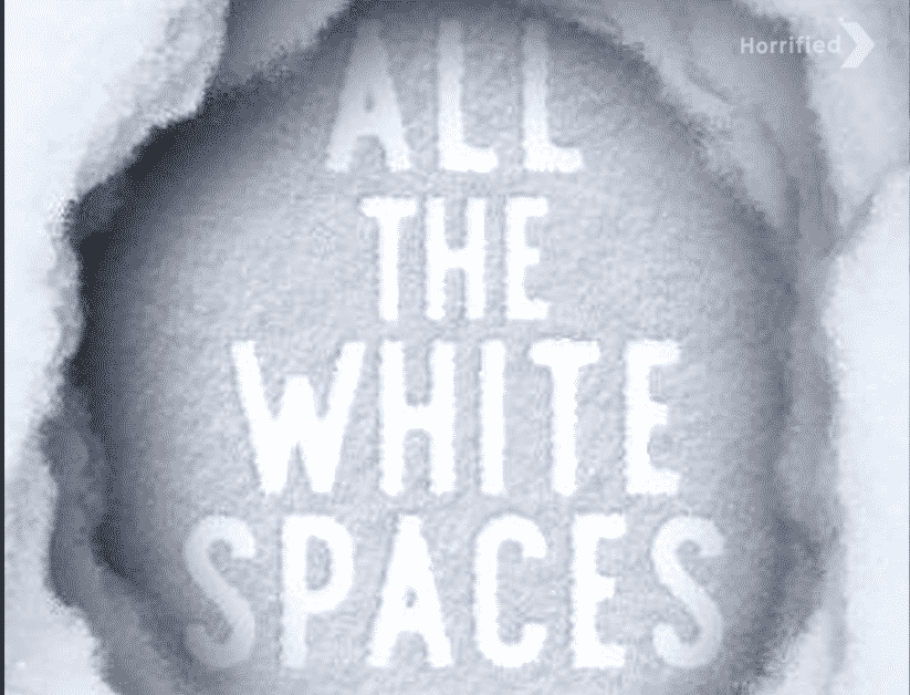 All The White Spaces